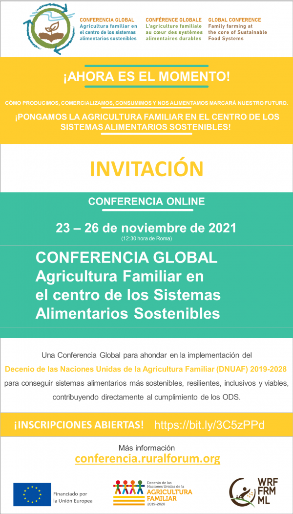 GLOBAL CONFERENCE: FAMILY FARMING AT THE CORE OF SUSTAINABLE FOOD SYSTEMS