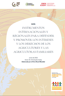 AWARD FOR THE GUIDE ON INSTRUMENTS TO DEFEND AND PROMOTE FAMILY FARMERS